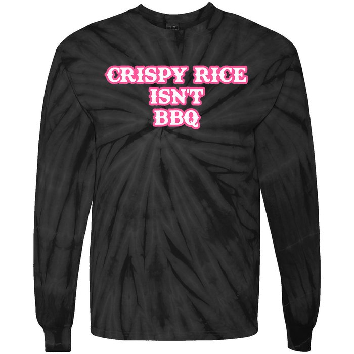 Crispy Rice IsnT Bbq Tie-Dye Long Sleeve Shirt