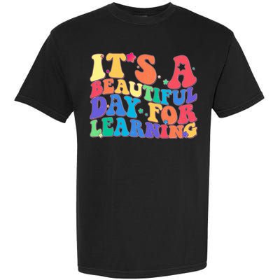 Colorful Retro It's A Beautiful Day For Learning Garment-Dyed Heavyweight T-Shirt