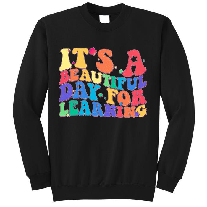 Colorful Retro It's A Beautiful Day For Learning Sweatshirt