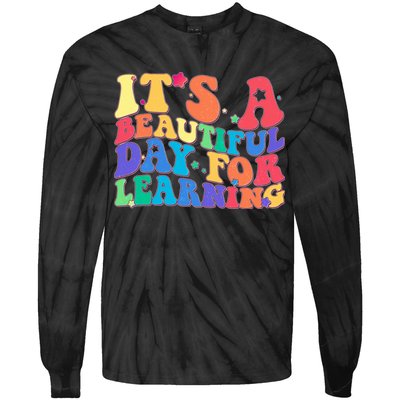 Colorful Retro It's A Beautiful Day For Learning Tie-Dye Long Sleeve Shirt