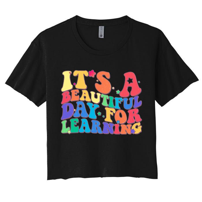 Colorful Retro It's A Beautiful Day For Learning Crop Top