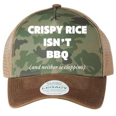 Crispy Rice IsnT Bbq And Neither Is Cioppino Legacy Tie Dye Trucker Hat