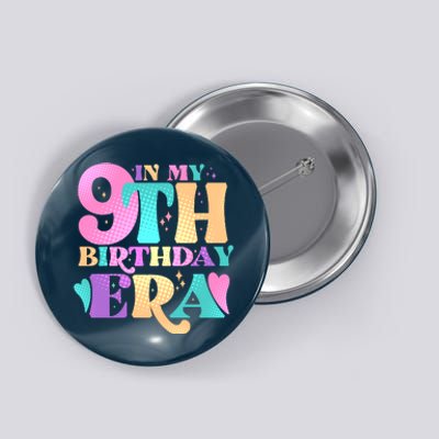 Cute Retro In My 9th Birthday Era Button