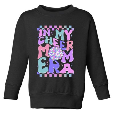 Cute Retro In My Cheer Mom Era Toddler Sweatshirt