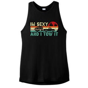 Camping Rv Im Sexy And I Tow It Rv Camper Ladies PosiCharge Tri-Blend Wicking Tank