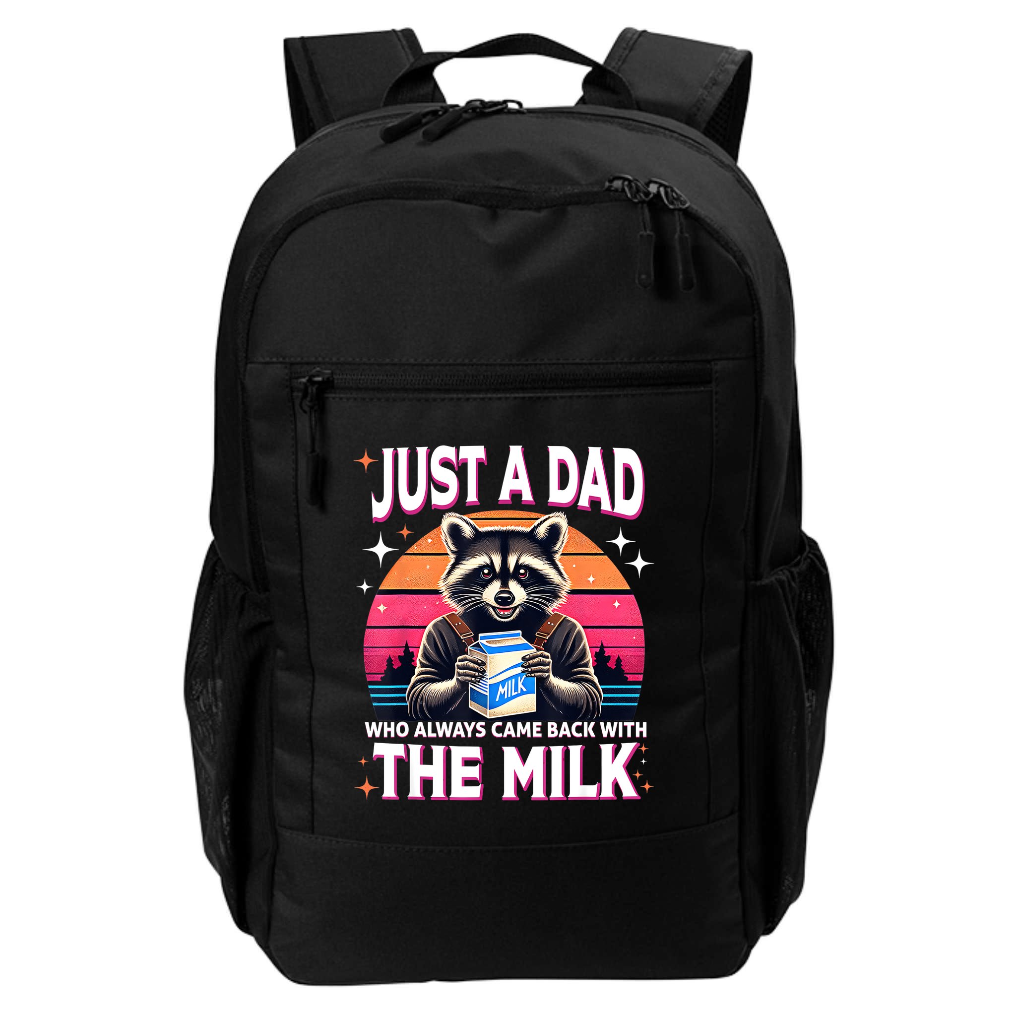Cute Raccoon Just A Dad Who Always Came Back With The Milk Backpack