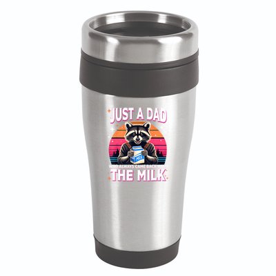 Cute Raccoon Just A Dad Who Always Came Back With The Milk 16oz Travel Tumbler
