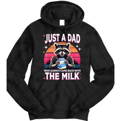 Cute Raccoon Just A Dad Who Always Came Back With The Milk Tie Dye Hoodie