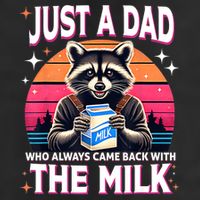 Cute Raccoon Just A Dad Who Always Came Back With The Milk Golf Towel