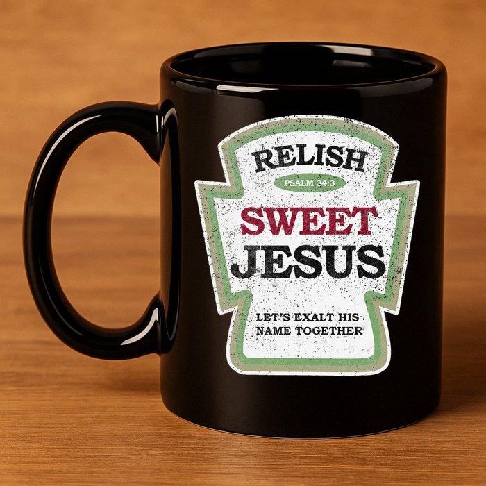 Christian Relish Jesus 11oz C Handle Ceramic Mug
