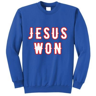 Christianity Religion jesus won Texas Sweatshirt