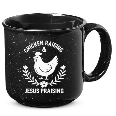 Chicken Raising & Jesus Praising 15oz Campfire Ceramic Mug