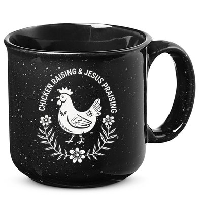 Chicken Raising & Jesus Praising 15oz Campfire Ceramic Mug
