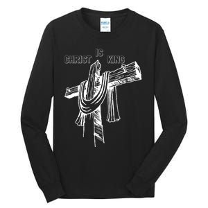 Christian Religious Jesus Christ Is King Tall Long Sleeve T-Shirt