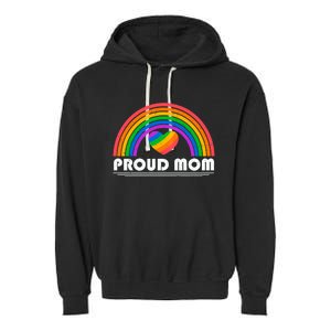 Colorful Rainbow Lgbtq Proud Mom Cool Gift Garment-Dyed Fleece Hoodie