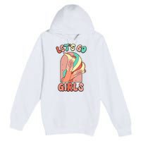 Cute Retro Lets Go Cowgirl Bachelorette Bridesmaids Party Premium Pullover Hoodie