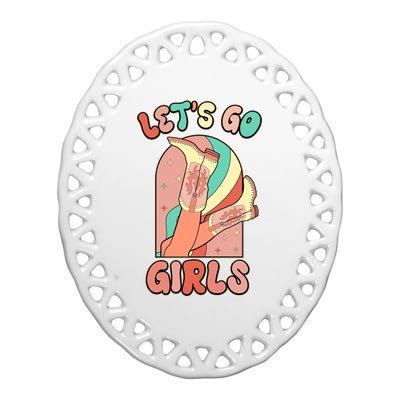 Cute Retro Lets Go Cowgirl Bachelorette Bridesmaids Party Ceramic Oval Ornament