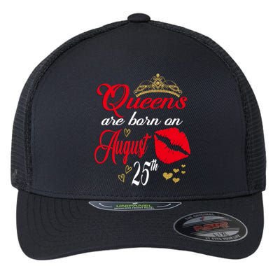 Cute Red Lip Print Queens Are Born On August 25th Virgo Gift Flexfit Unipanel Trucker Cap