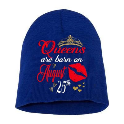 Cute Red Lip Print Queens Are Born On August 25th Virgo Gift Short Acrylic Beanie