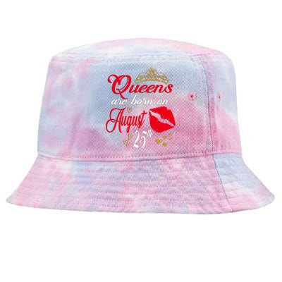 Cute Red Lip Print Queens Are Born On August 25th Virgo Gift Tie-Dyed Bucket Hat