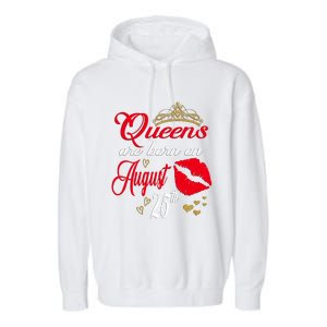 Cute Red Lip Print Queens Are Born On August 25th Virgo Gift Garment-Dyed Fleece Hoodie