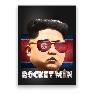 Cool Rocket Man Kim Jong Un Poster