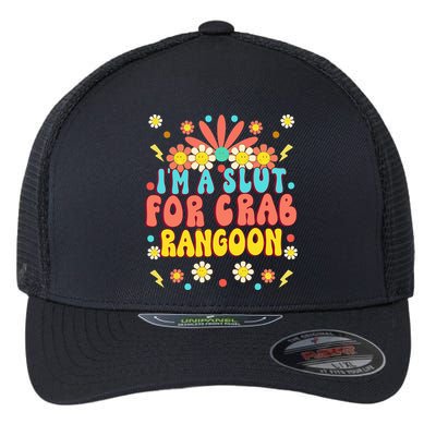 Crab Rangoon Meme Im A Slut For Crab Rangoon Flexfit Unipanel Trucker Cap