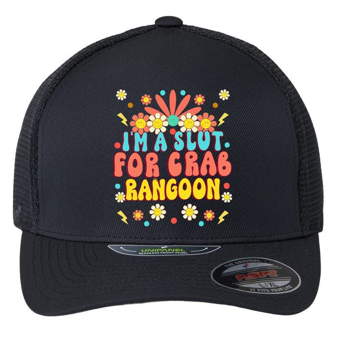 Crab Rangoon Meme Im A Slut For Crab Rangoon Flexfit Unipanel Trucker Cap