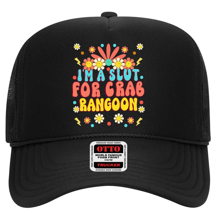 Crab Rangoon Meme Im A Slut For Crab Rangoon Trucker Hat