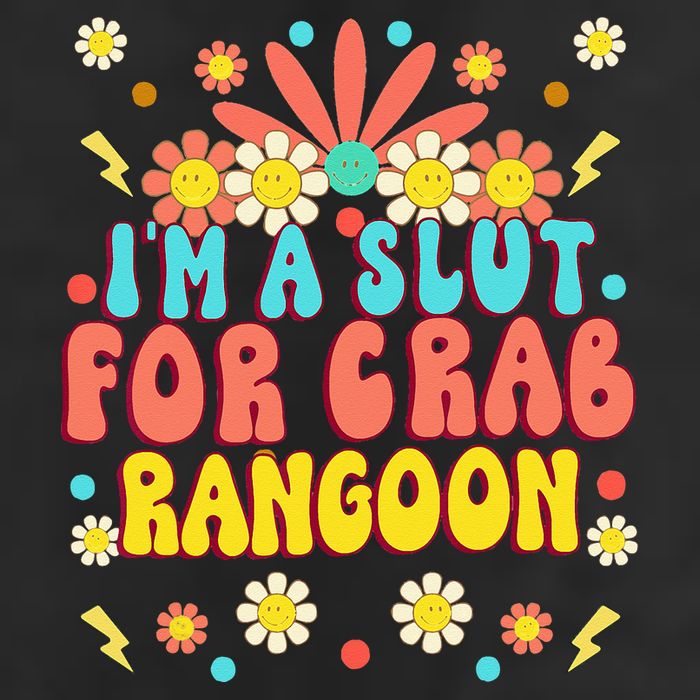 Crab Rangoon Meme Im A Slut For Crab Rangoon Trucker Hat