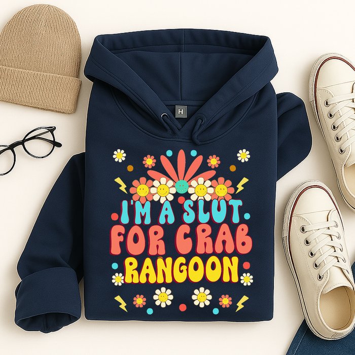Crab Rangoon Meme Im A Slut For Crab Rangoon Hoodie