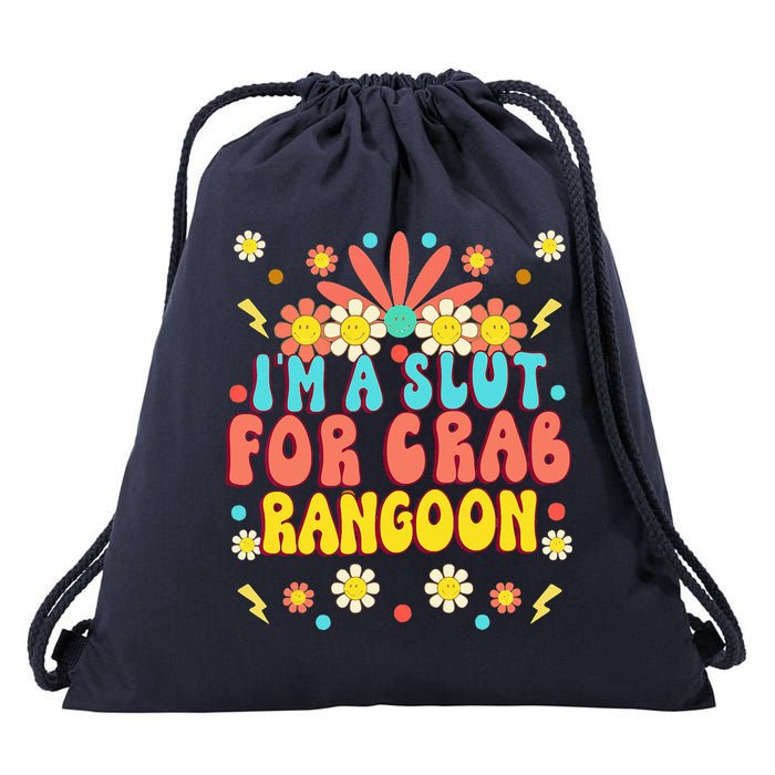 Crab Rangoon Meme Im A Slut For Crab Rangoon Drawstring Bag