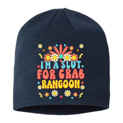 Crab Rangoon Meme Im A Slut For Crab Rangoon Sustainable Beanie