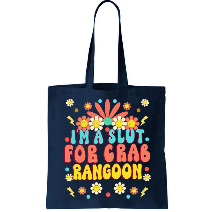 Crab Rangoon Meme Im A Slut For Crab Rangoon Bag