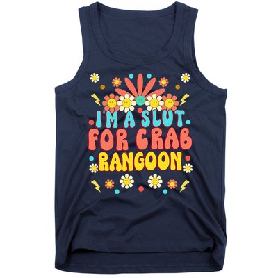 Crab Rangoon Meme Im A Slut For Crab Rangoon Tank Top