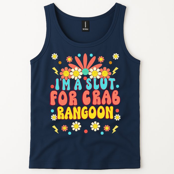 Crab Rangoon Meme Im A Slut For Crab Rangoon Tank Top