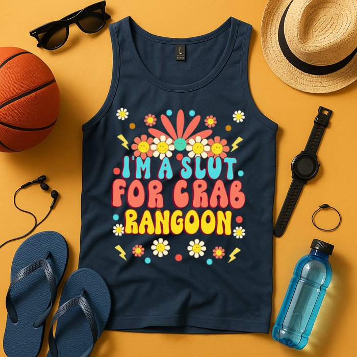 Crab Rangoon Meme Im A Slut For Crab Rangoon Tank Top