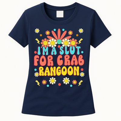 Crab Rangoon Meme Im A Slut For Crab Rangoon Womens T-Shirt