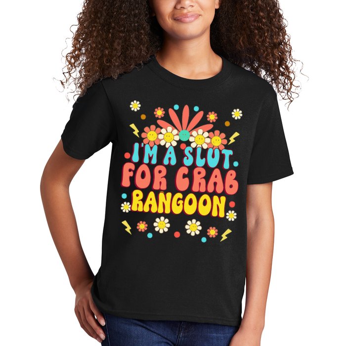 Crab Rangoon Meme Im A Slut For Crab Rangoon Kids T-Shirt