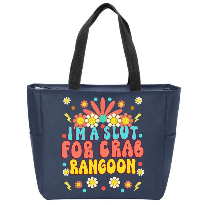 Crab Rangoon Meme Im A Slut For Crab Rangoon Zip Tote Bag