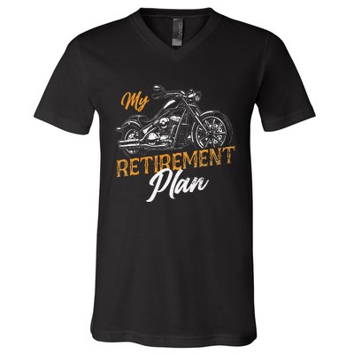 Classic Retired Motorcycle Biker My Retirement Plan Grandpa V-Neck T-Shirt