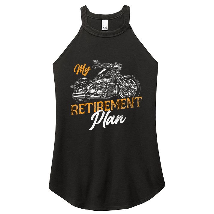 Classic Retired Motorcycle Biker My Retirement Plan Grandpa Women's Perfect Tri Rocker Tank
