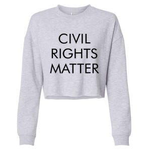 Civil Rights Matter Cropped Pullover Crew