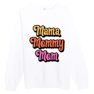 Cool Retro Mom Gift Mama Mommy Mom Premium Crewneck Sweatshirt