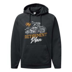 Classic Retired Motorcycle Biker My Retirement Plan Grandpa Performance Fleece Hoodie