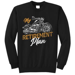 Classic Retired Motorcycle Biker My Retirement Plan Grandpa Sweatshirt