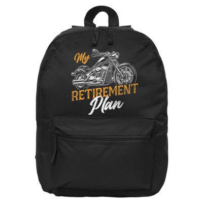 Classic Retired Motorcycle Biker My Retirement Plan Grandpa 16 in Basic Backpack