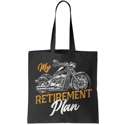 Classic Retired Motorcycle Biker My Retirement Plan Grandpa Bag