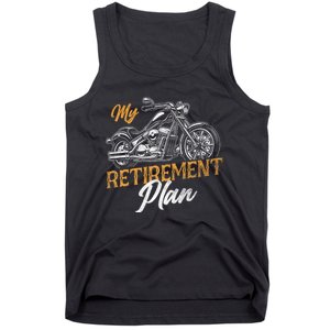 Classic Retired Motorcycle Biker My Retirement Plan Grandpa Tank Top