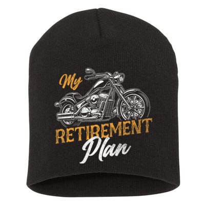 Classic Retired Motorcycle Biker My Retirement Plan Grandpa Short Acrylic Beanie